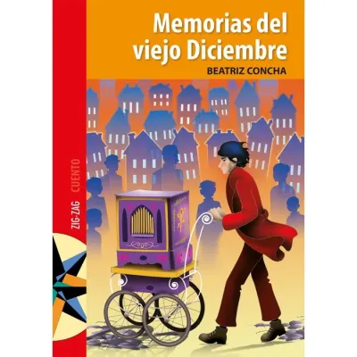 Libro Memorias Del Viejo Diciembre - Edit. Zig Zag1