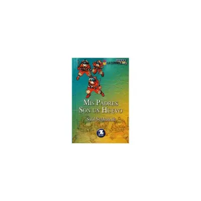Libro Mis Padres Son Un Huevo - Edit. Zig Zag1