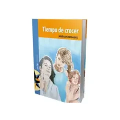 Libro Tiempo De Crecer - Edit. Zig Zag