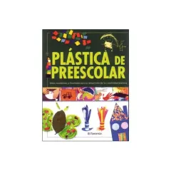 Libro Plastica De Preescolar - Edit. Parramon