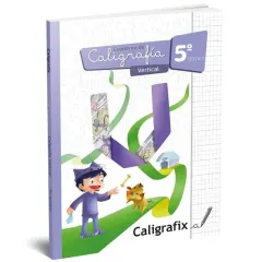 Cuaderno Caligrafia 5°Basico Vertical Caligrafix