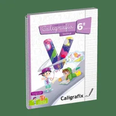 Cuaderno Caligrafia 6°Basico Vertical Caligrafix
