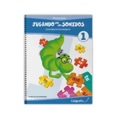 Cuaderno Jugando Con Los Sonidos N°1 Caligrafix