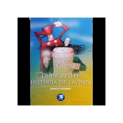 Libro La Increible Historia De Lavinia - Edit. Zig Zag