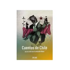 Libro Cuentos Chilenos - Edit. Zig Zag