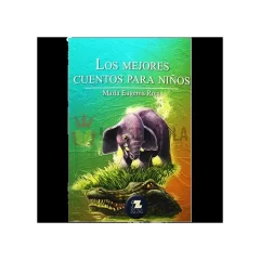 Libro Los Mejores Cuentos Para Niños - Edit. Zig Zag