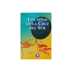 Libro Los Niños De La Cruz Del Sur - Edit. Zig Zag