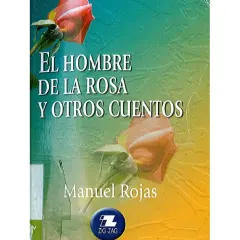 Libro El Hombre De La Rosa Y Otros Cuentos - Edit. Zig Zag