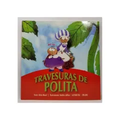 Libro Travesuras De Polita - Edit. Zig Zag