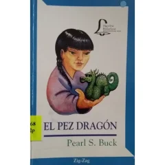 Libro El Pez Dragon - Edit. Zig Zag