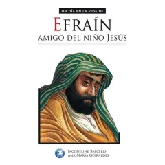 Libro Efrain Amigo Del Niño Jesus - Edit. Zig Zag