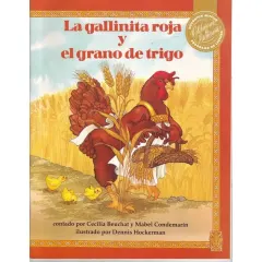 Cuento La Gallinita Roja Y El Grano De Trigo Andres Bello