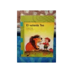 Libro El Valiente Teo - Edit. Alfaguara