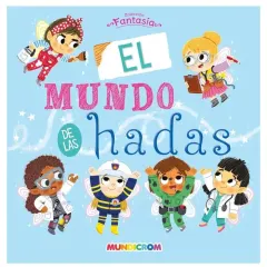 Libro El Mundo De Las Hadas - Mundicrom
