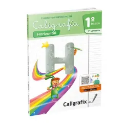 Cuaderno Caligrafia 1°Basico 1° Semestre Horizontal Caligrafix