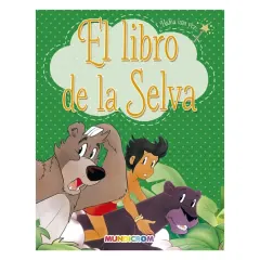 Cuento El Libro De La Selva Col.Habia Una Vez Mundicrom