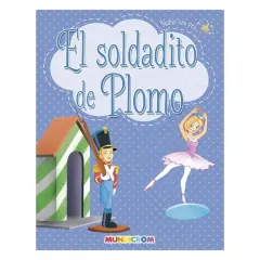 Cuento El Soldadito De Plomo Col.Habia Una Vez Mundicrom