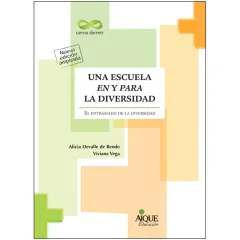 Libro Una Escuela En Y Para La Diversidad - Edit Aique