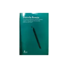Libro Un Sistema Educativo Con Dos Cabezas ¿Quien Responde Por Las Escuelas Publicas En Chile? - Edit. Aique