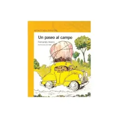 Libro Un Paseo Al Campo - Ed.Alfaguara