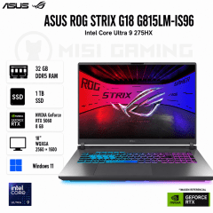 LAPTOP ASUS ROG STRIX G18 G815LM-IS96 ULTRA 9 275HX 32GB DDR5 1TB M.2 18