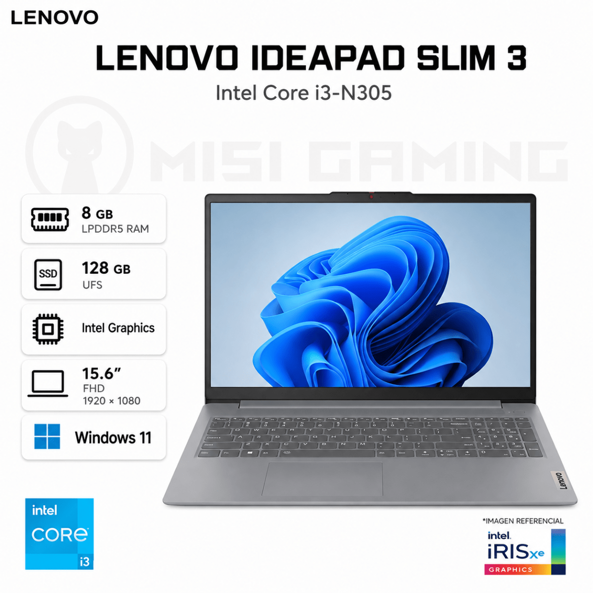 LAPTOP LENOVO IDEAPAD SLIM 3 15IAN8 CORE I3 N305 8GB LPDDR5 128GB UFS 15.6
