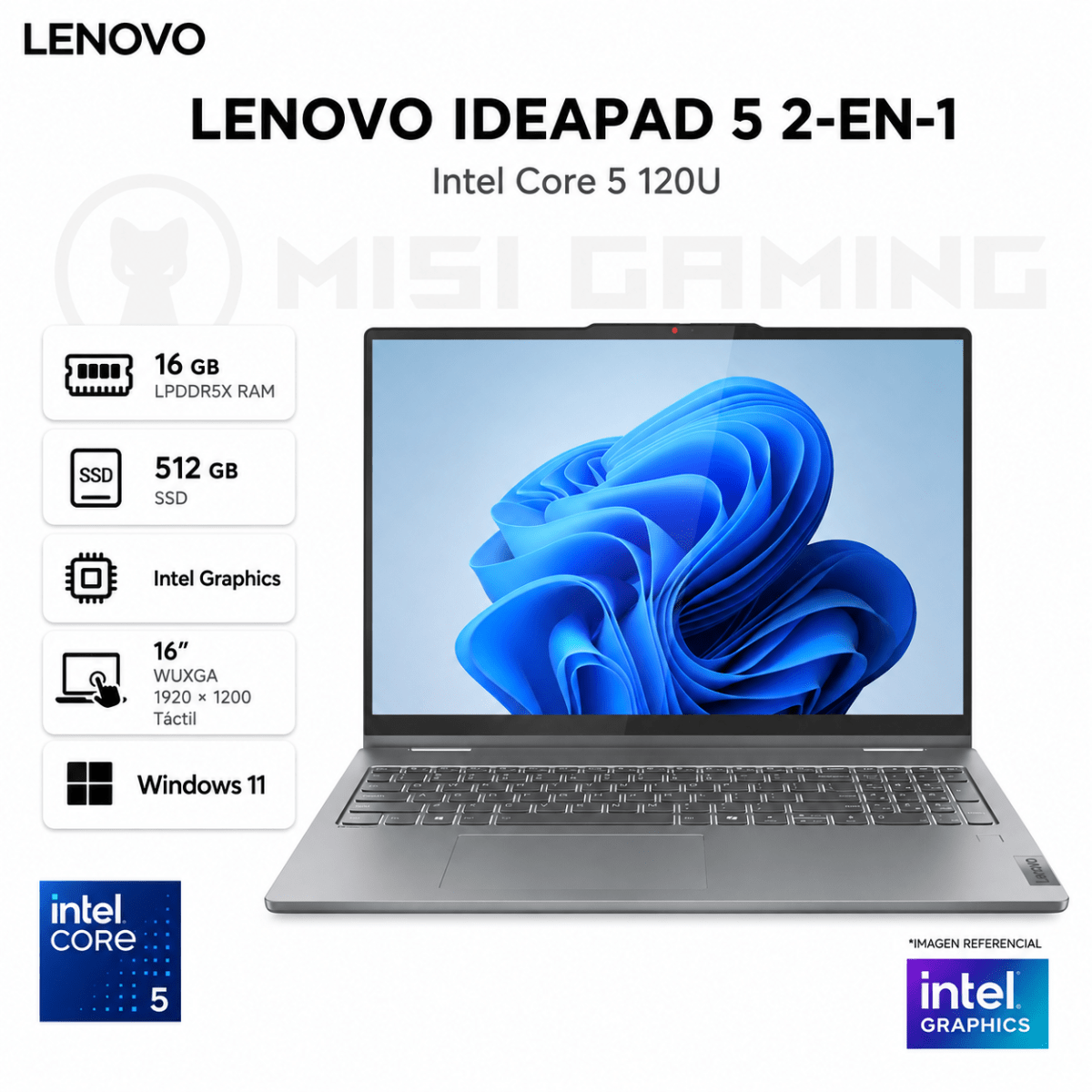 LAPTOP LENOVO IDEAPAD 5 2-EN-1 16IRU9 CORE 5 120U 16GB LPDDR5X 512GB M.2 16