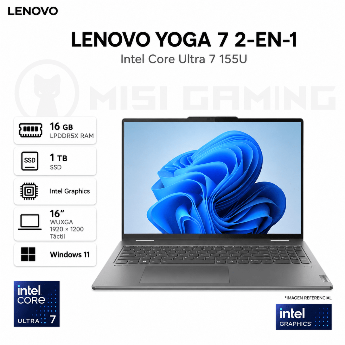 LAPTOP LENOVO YOGA 7 2-EN-1 16IML9 ULTRA 7 155U 16GB LPDDR5X 1TB M.2 16