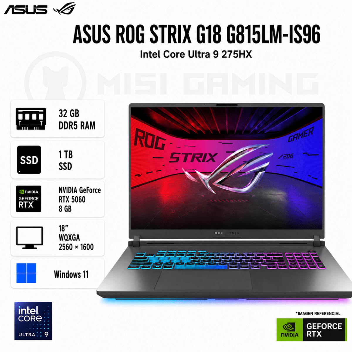 LAPTOP ASUS ROG STRIX G18 G815LM-IS96 ULTRA 9 275HX 32GB DDR5 1TB M.2 18