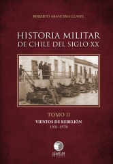 Historia Militar de Chile Tomo II