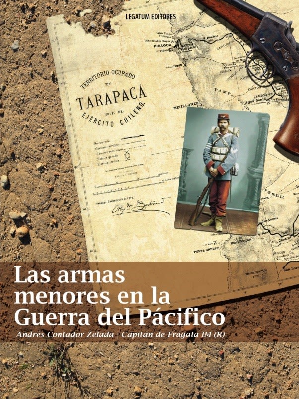 Armas menores en la Guerra del Pacífico - Andrés Contador1
