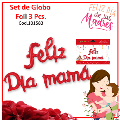 Globo Feliz Dia Mamá 3 pcs1