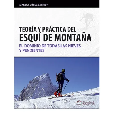 Teoría y práctica del Esquí de Montaña Nueva Edición1