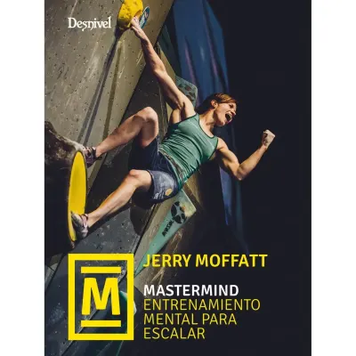 Mastermind. Entrenamiento Mental para Escalar1