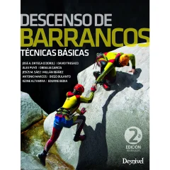 Descenso de Barrancos. Técnicas Basicas