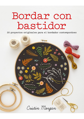 LIBRO BORDAR CON BASTIDOR LIBRO BORDAR CON BASTIDOR