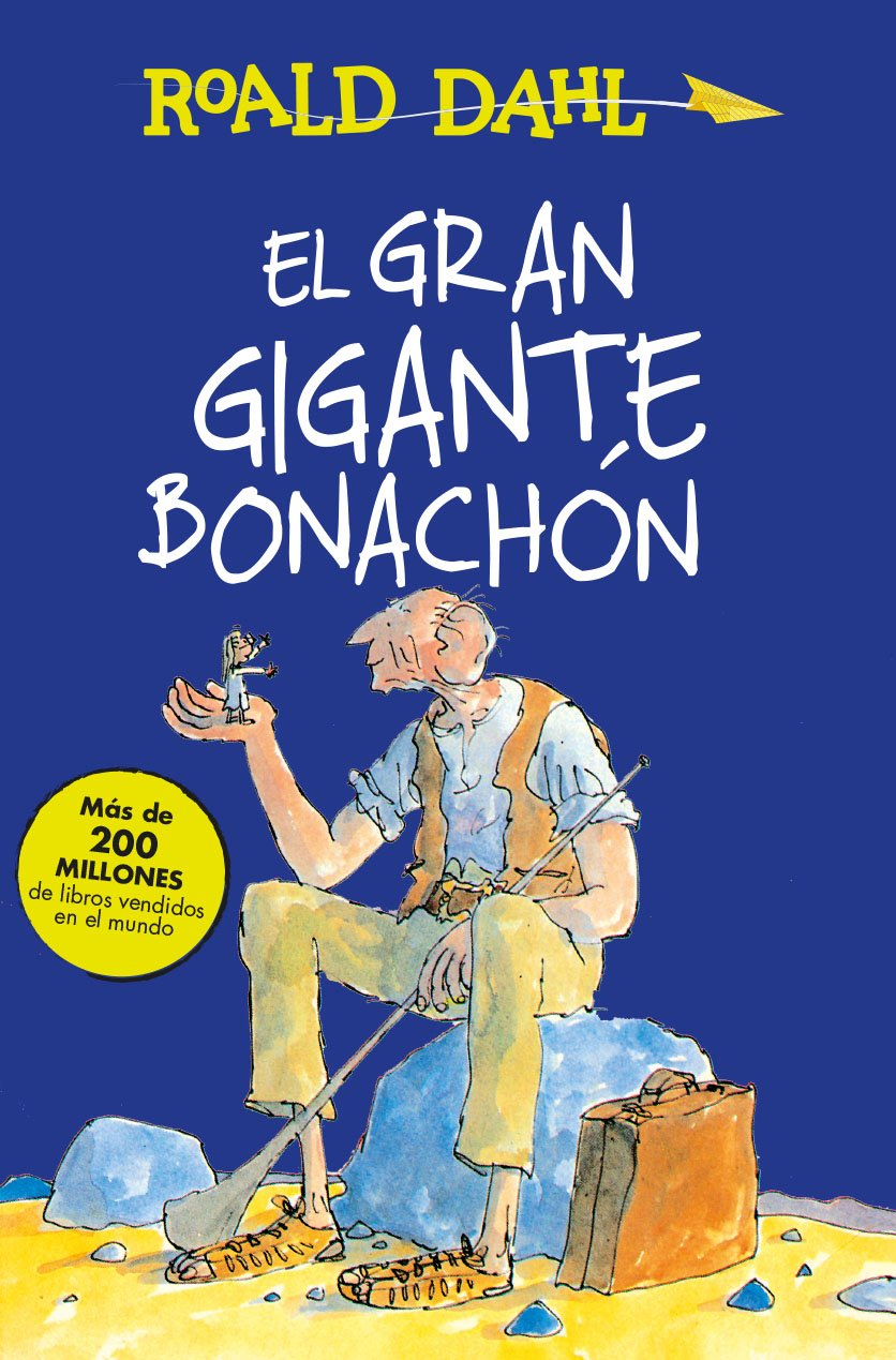 Libro El Gran Gigante Bonachón Roald Dahl Alfaguara Rincón del Libro Libro El Gran Gigante Bonachón Roald Dahl Alfaguara Rincón del Libro