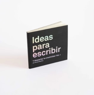 Ideas para escribir Vol 1