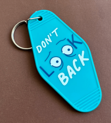 Llavero  Don't LOOK Back1