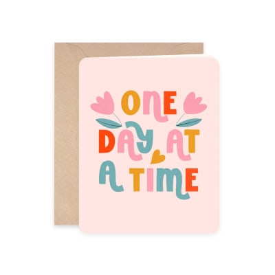 Greeting Card One day at a time1