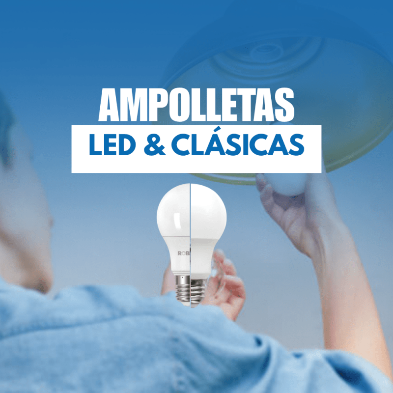 AMPOLLETAS LED & CLASICAS: Descubre el poder de la iluminación eficiente.