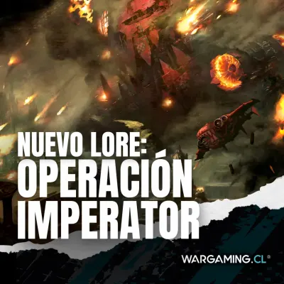 NUEVO LORE: OPERACIÓN IMPERATOR