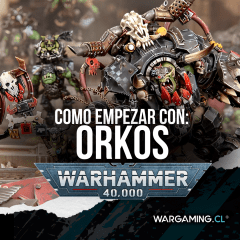 Como empezar con: Orkos en Warhammer 40k