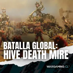 BATALLA GLOBAL: HIVE DEATH MIRE