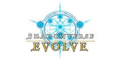 SHADOWVERSE EVOLVE
