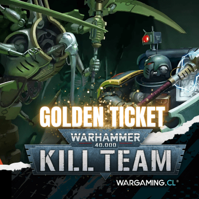 TORNEO WARGAMING.CL: KILL TEAM GOLDEN TICKET