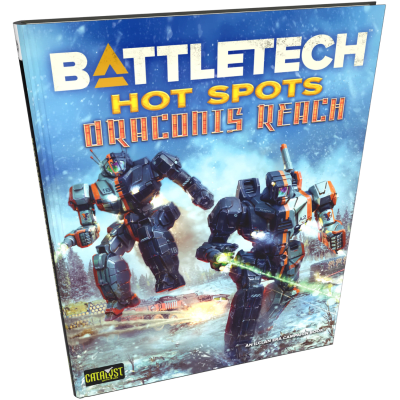 BATTLETECH: HOT SPOTS- DRACONIS REACH
