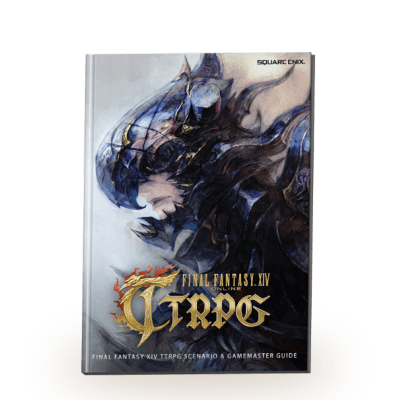 FINAL FANTASY XIV TTRPG: SCENARIO & GAMEMASTER GUIDE