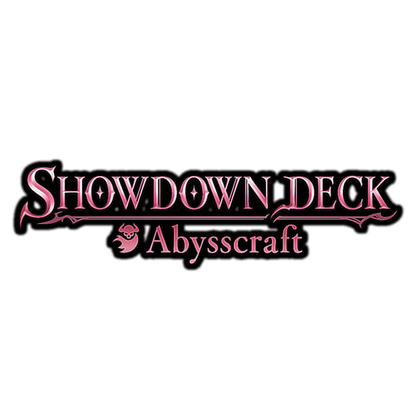 SHADOWVERSE EVOLVE: SHOWDOWN DECK - ABYSSCRAFT1