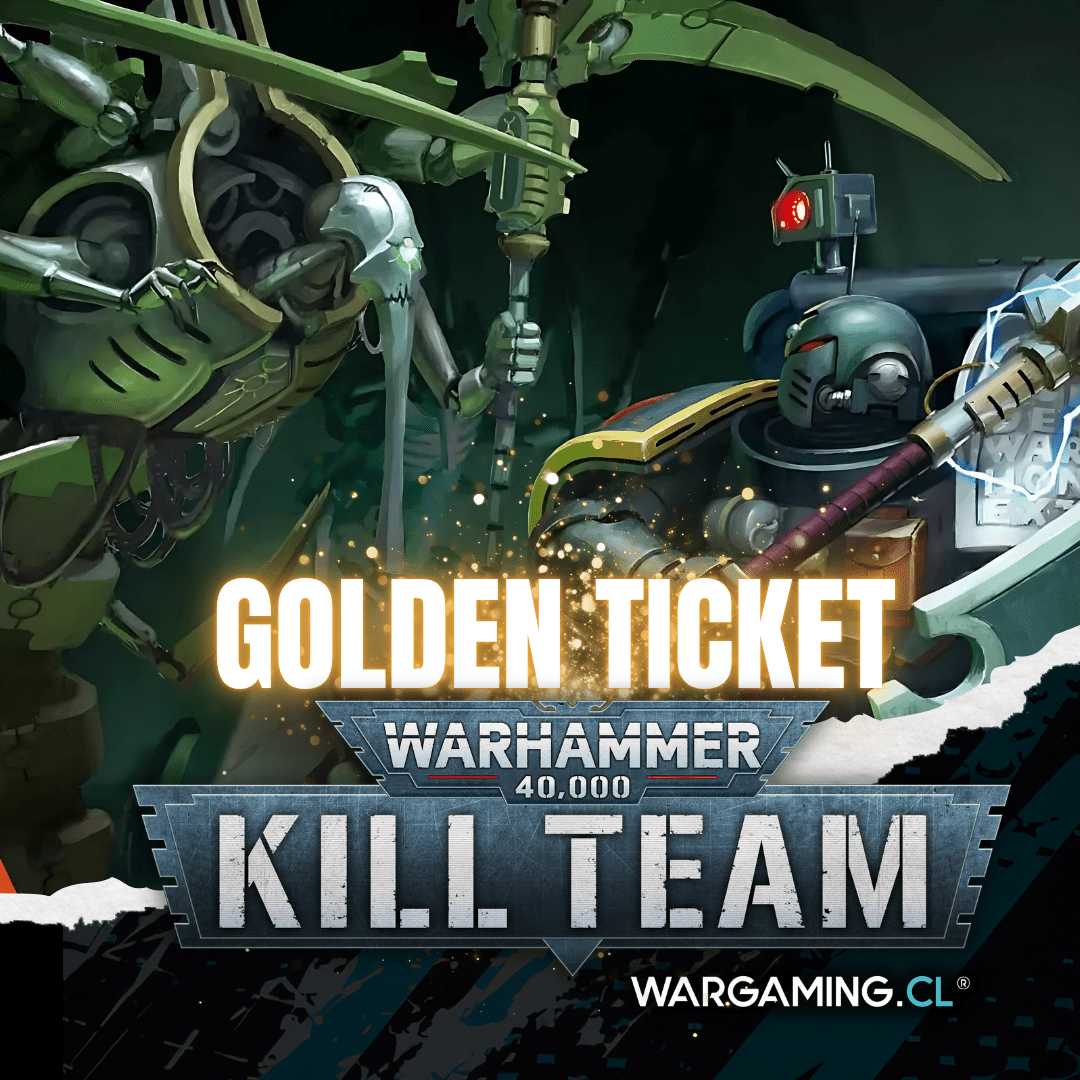 TORNEO WARGAMING.CL: KILL TEAM GOLDEN TICKET1